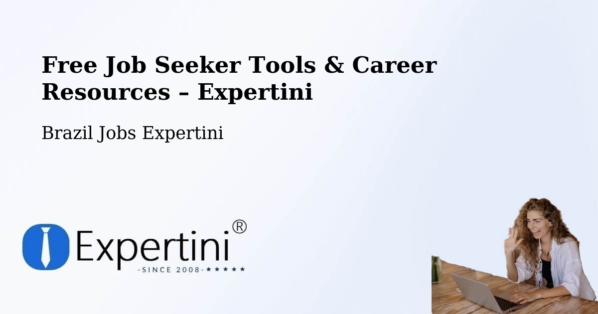 Free Job Seeker Tools & Career Resources – Cabo - Cabo, Brazil Jobs Expertini